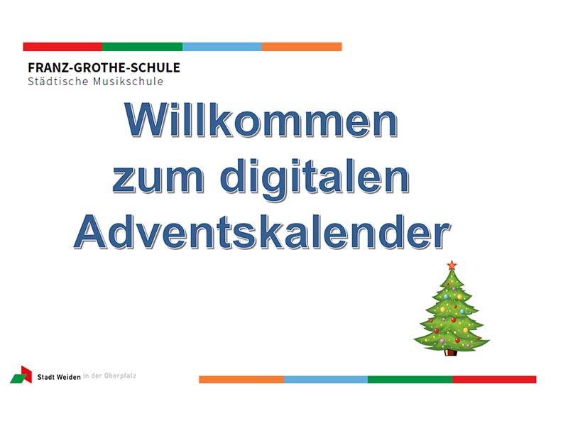 Das Bild zeigt den Schriftzug "Willkommen zum digitalen Adventskalender" darunter ein Weihnachtsbaum.